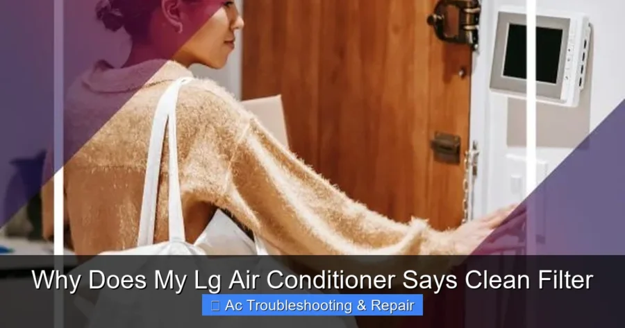 Why Does My Lg Air Conditioner Says Clean Filter