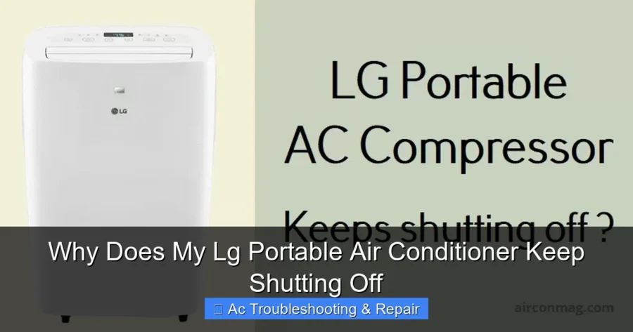 Why Does My Lg Portable Air Conditioner Keep Shutting Off