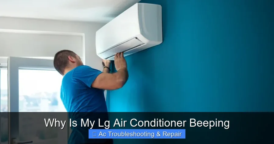Why Is My Lg Air Conditioner Beeping