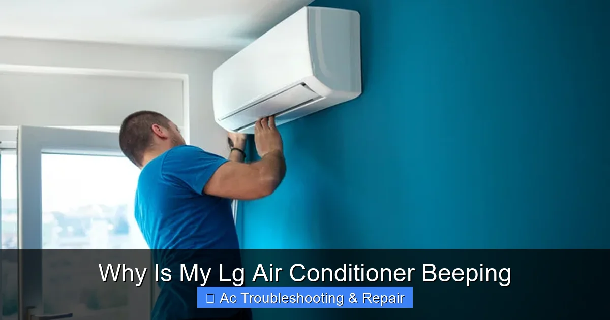 Why Is My Lg Air Conditioner Beeping