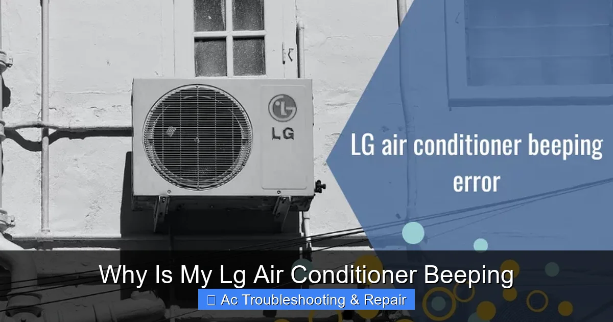 Why Is My Lg Air Conditioner Beeping
