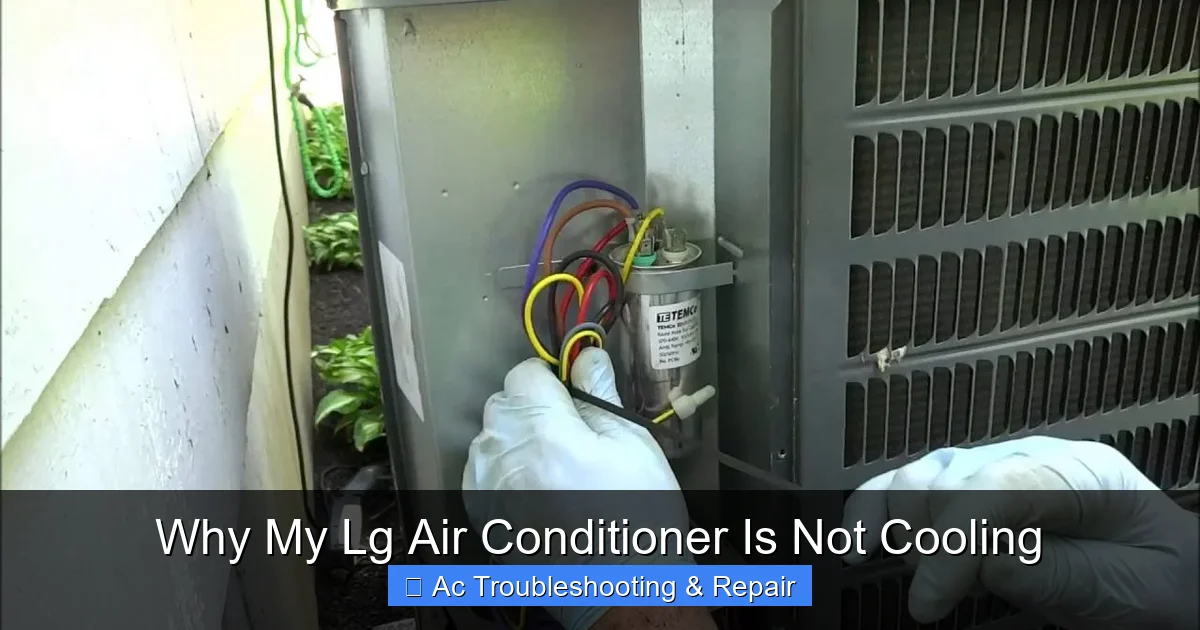 Why My Lg Air Conditioner Is Not Cooling