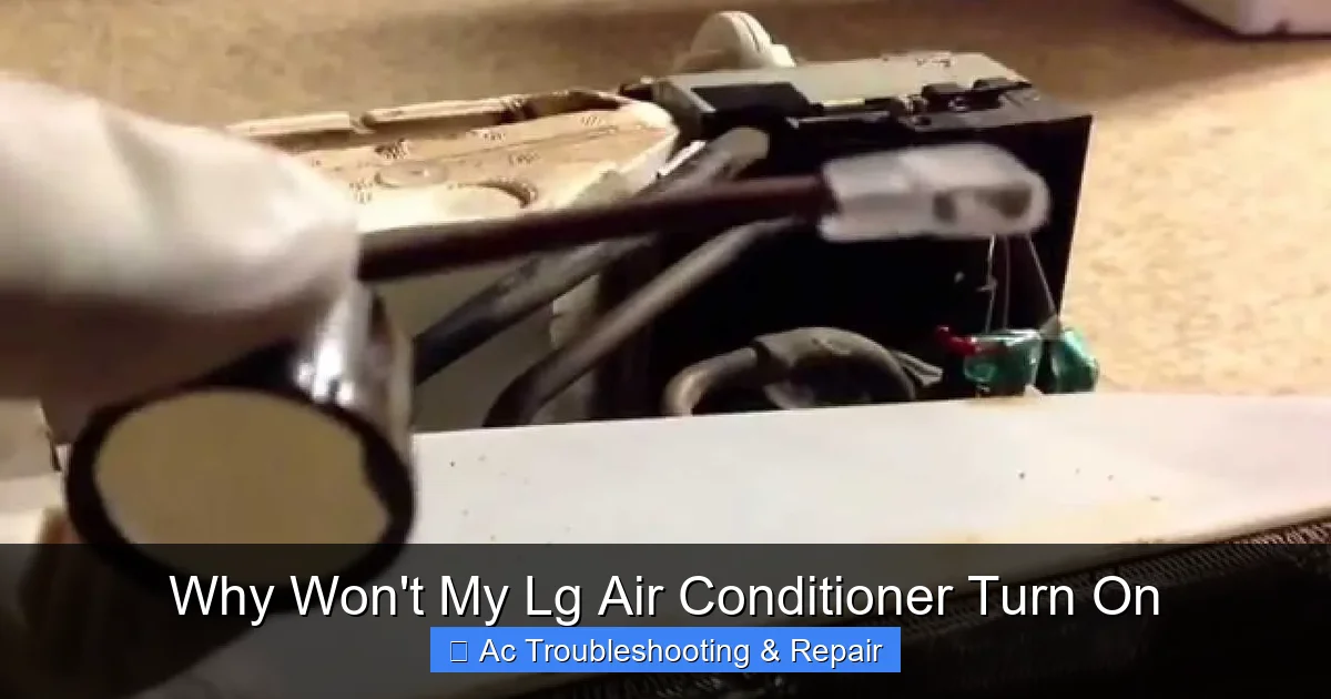 Why Won't My Lg Air Conditioner Turn On
