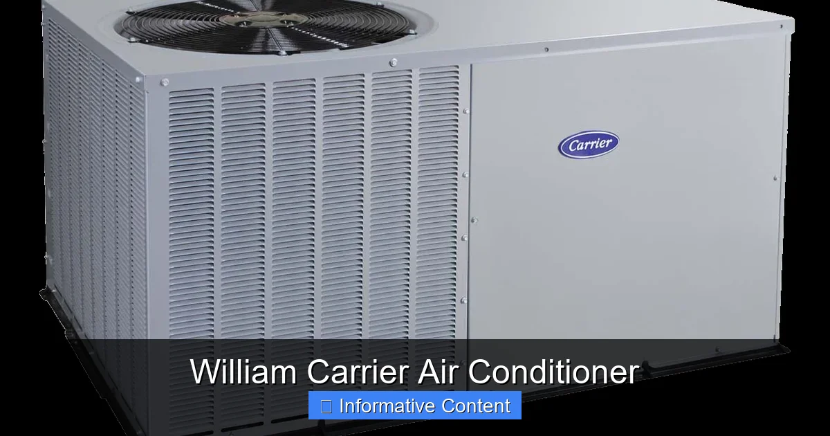 William Carrier Air Conditioner