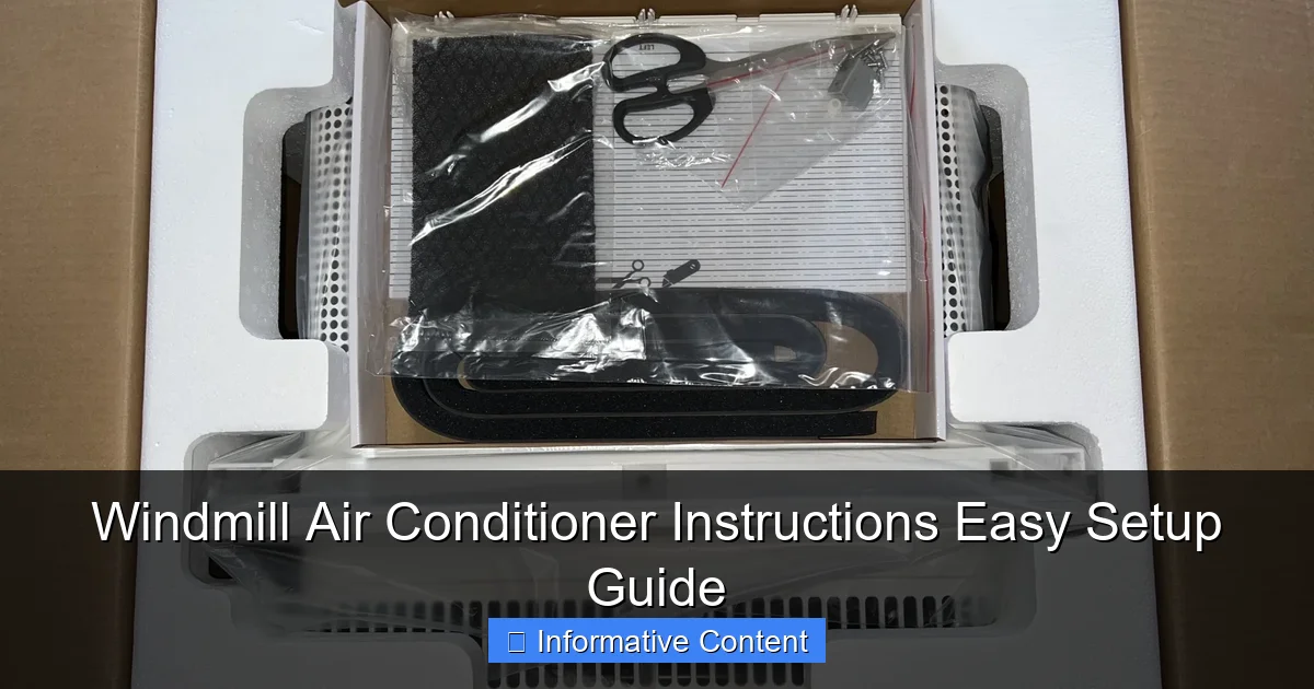 Windmill Air Conditioner Instructions Easy Setup Guide
