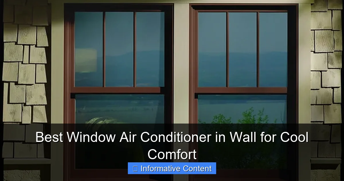 Best Window Air Conditioner in Wall for Cool Comfort