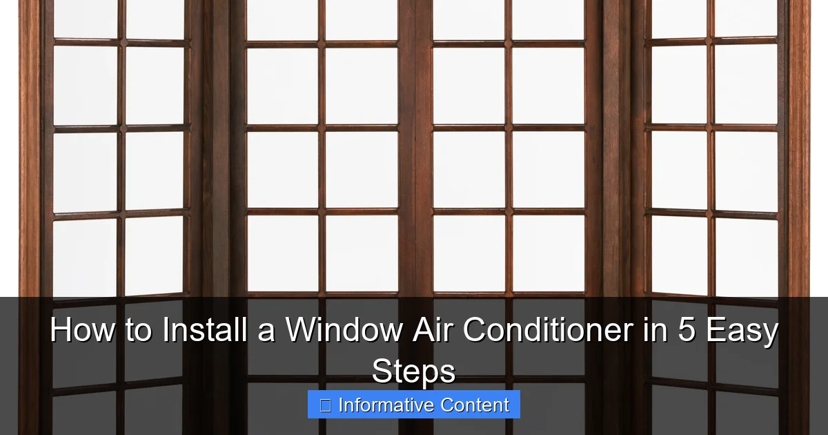 How to Install a Window Air Conditioner in 5 Easy Steps