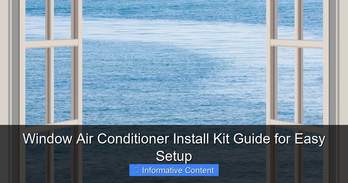 Window Air Conditioner Install Kit Guide for Easy Setup