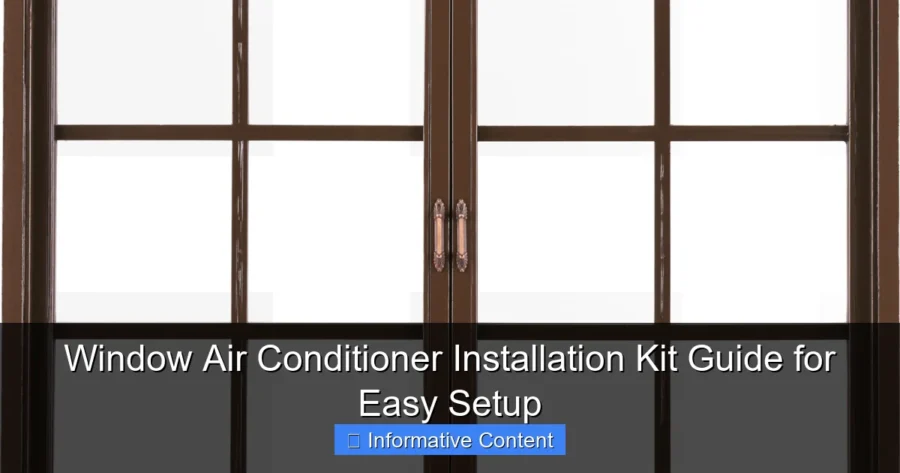Window Air Conditioner Installation Kit Guide for Easy Setup