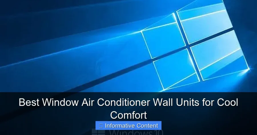 Best Window Air Conditioner Wall Units for Cool Comfort
