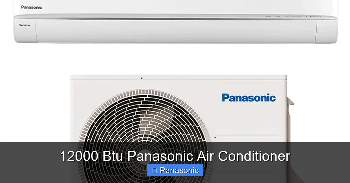12000 Btu Panasonic Air Conditioner