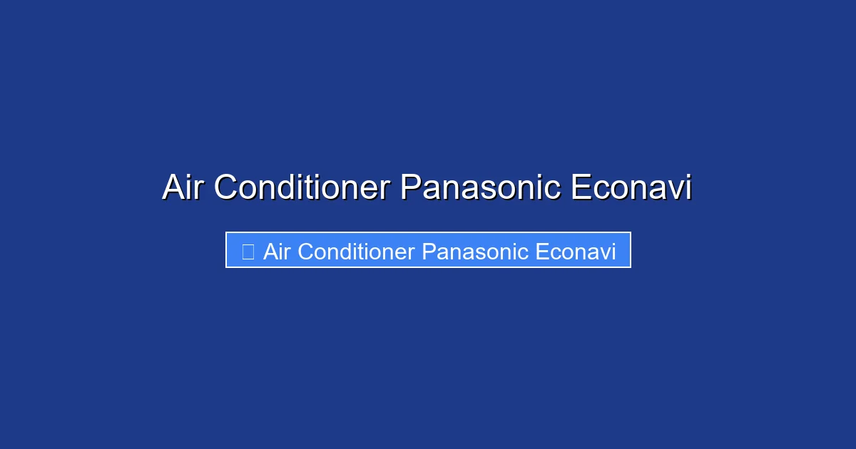 Air Conditioner Panasonic Econavi