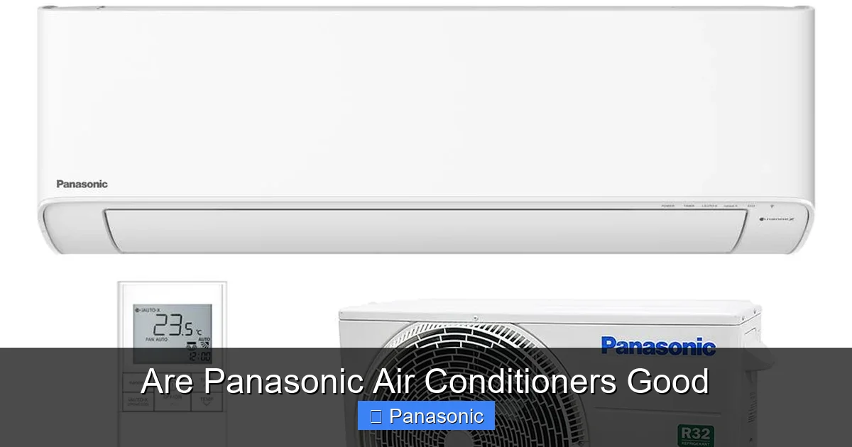 Are Panasonic Air Conditioners Good