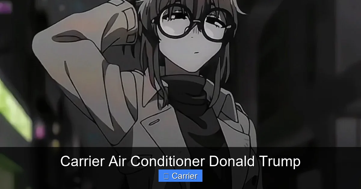 Carrier Air Conditioner Donald Trump
