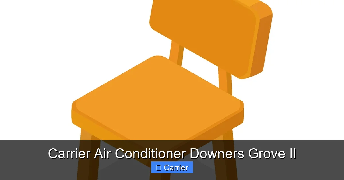 Carrier Air Conditioner Downers Grove Il