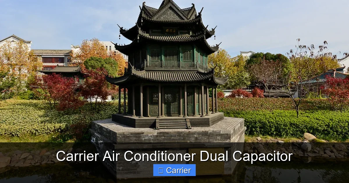 Carrier Air Conditioner Dual Capacitor