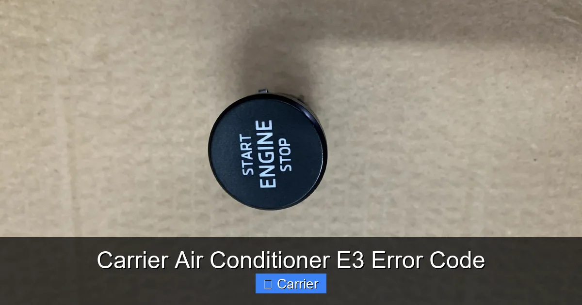 Carrier Air Conditioner E3 Error Code
