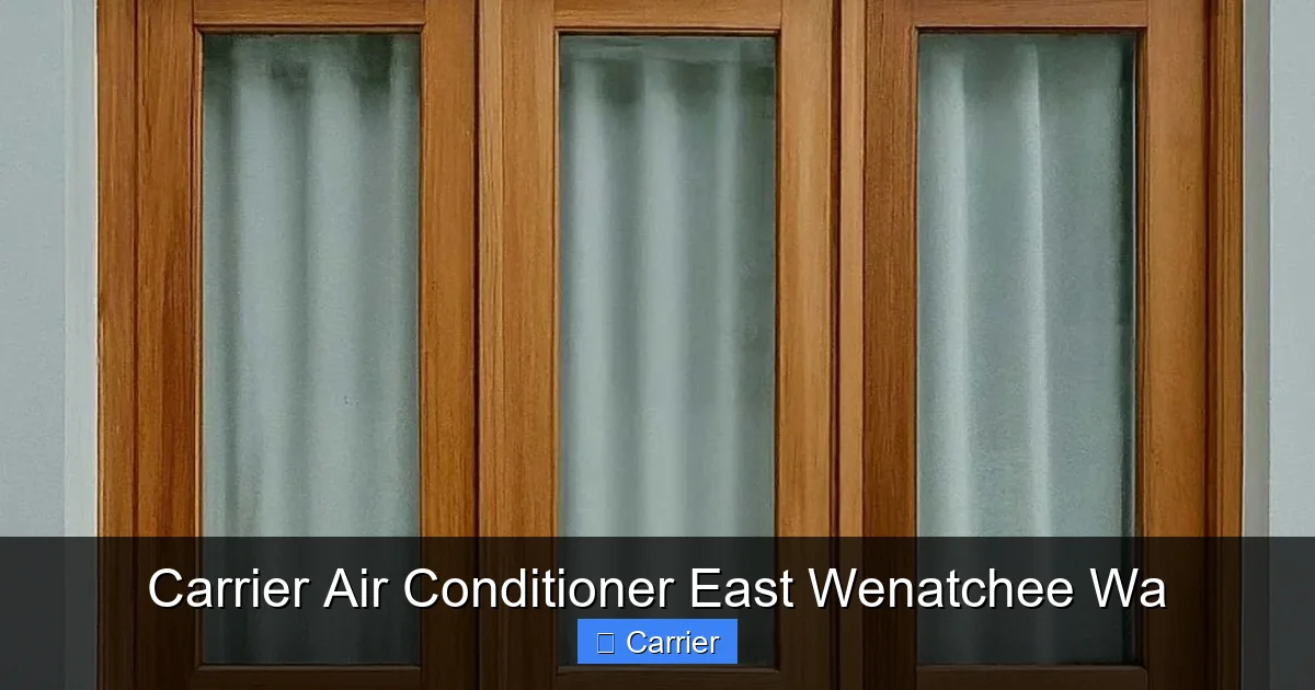 Carrier Air Conditioner East Wenatchee Wa