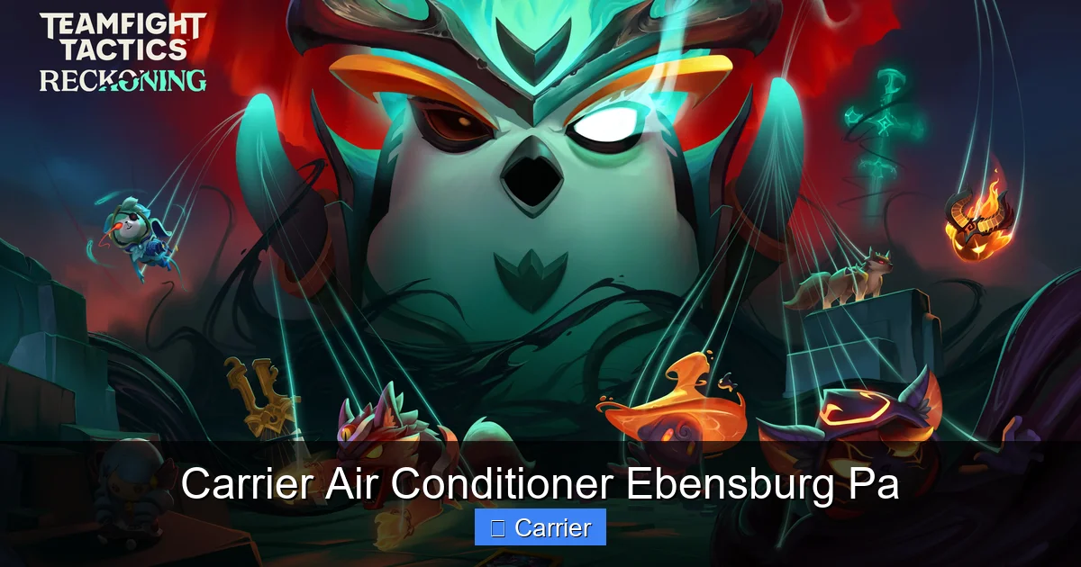 Carrier Air Conditioner Ebensburg Pa
