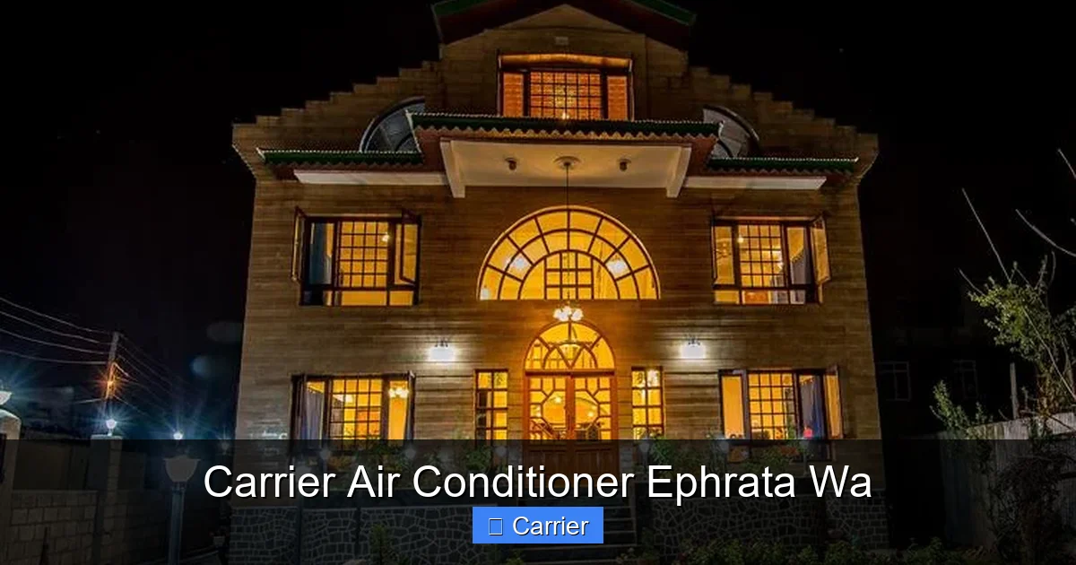 Carrier Air Conditioner Ephrata Wa