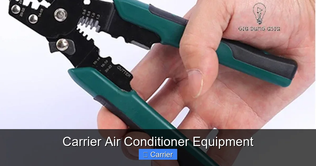Carrier Air Conditioner Equipment