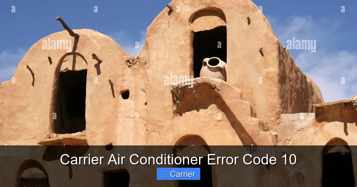 Carrier Air Conditioner Error Code 10