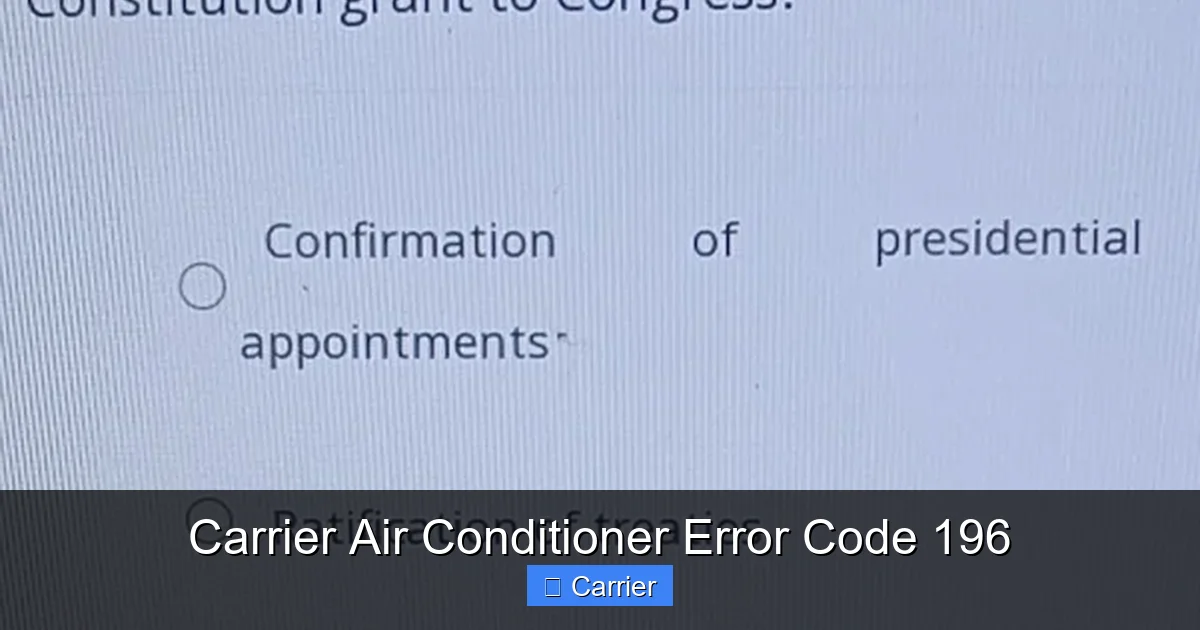 Carrier Air Conditioner Error Code 196