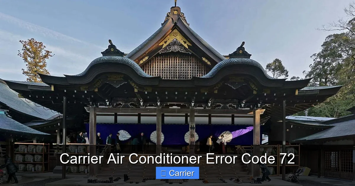Carrier Air Conditioner Error Code 72