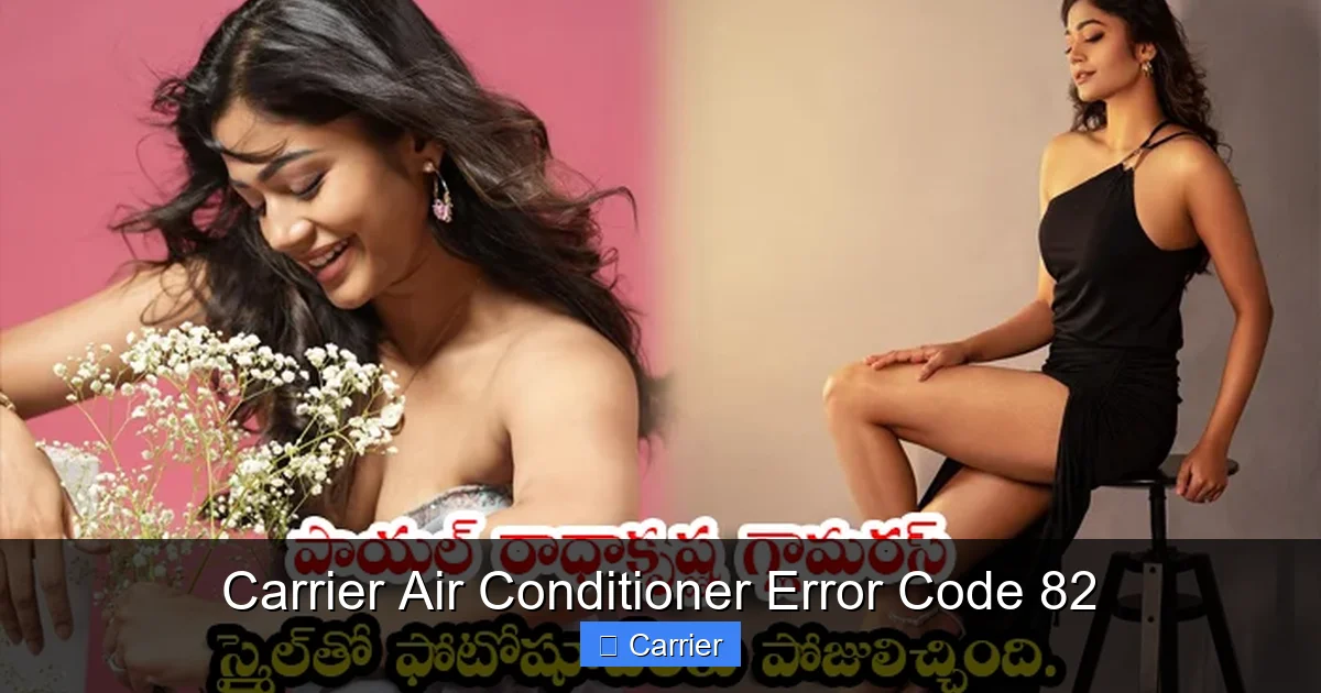 Carrier Air Conditioner Error Code 82