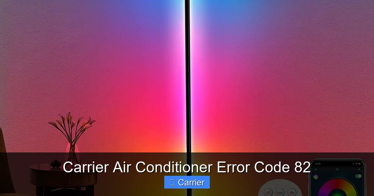 Carrier Air Conditioner Error Code 82