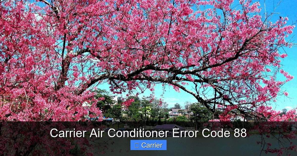 Carrier Air Conditioner Error Code 88