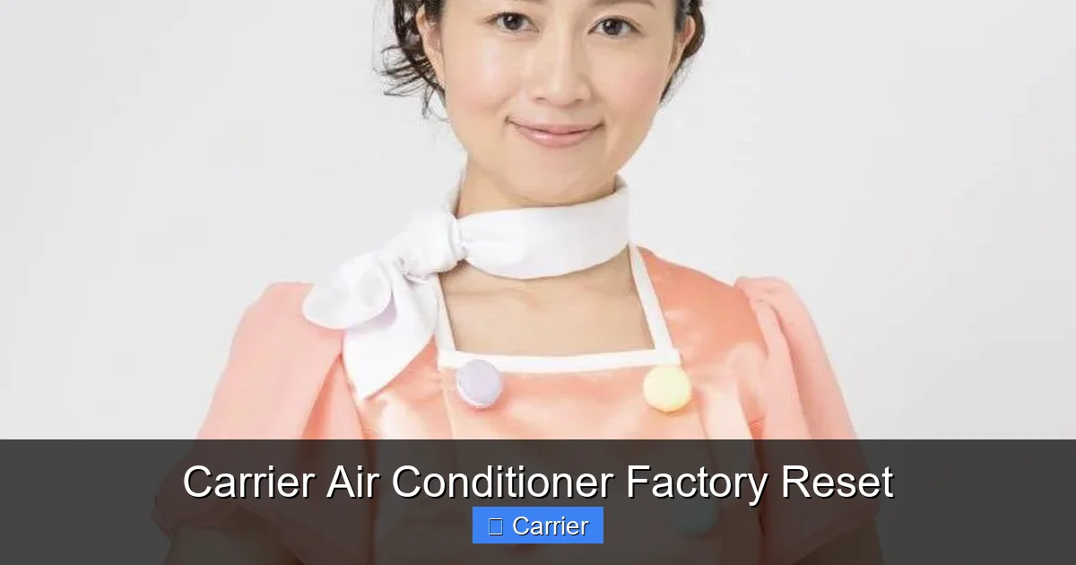 Carrier Air Conditioner Factory Reset
