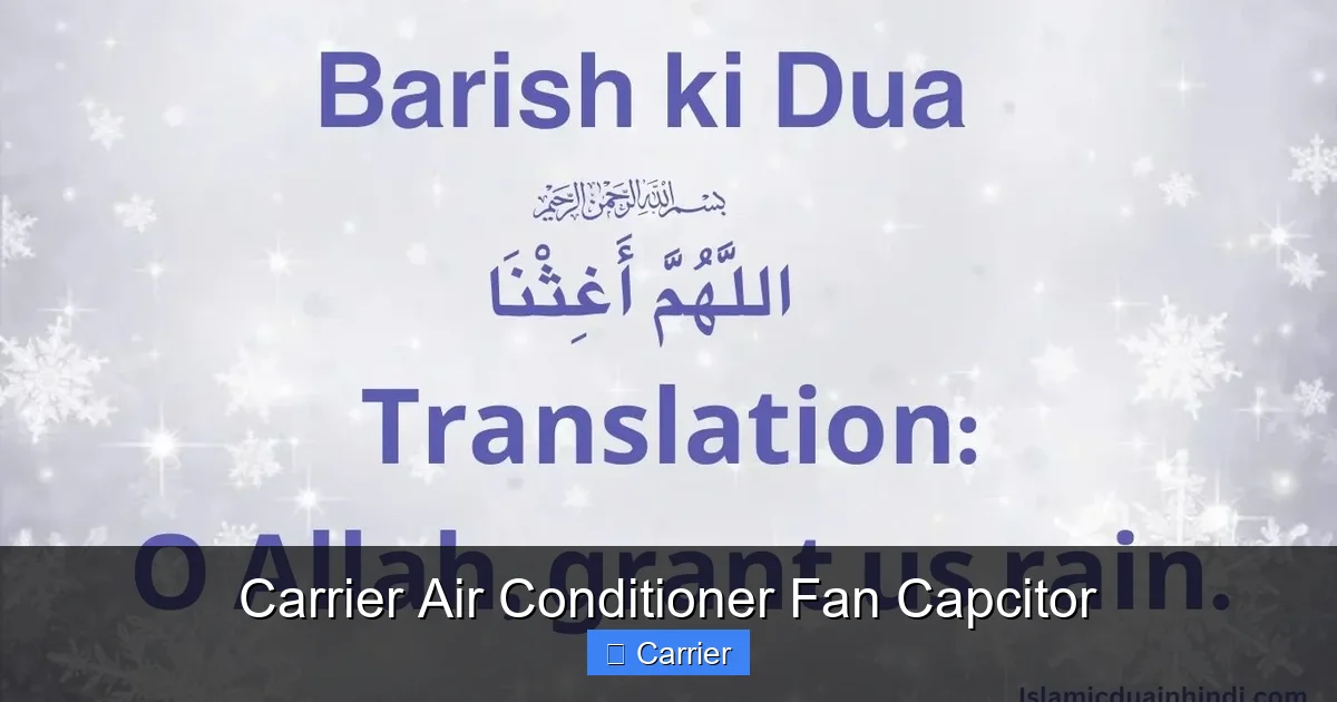 Carrier Air Conditioner Fan Capcitor