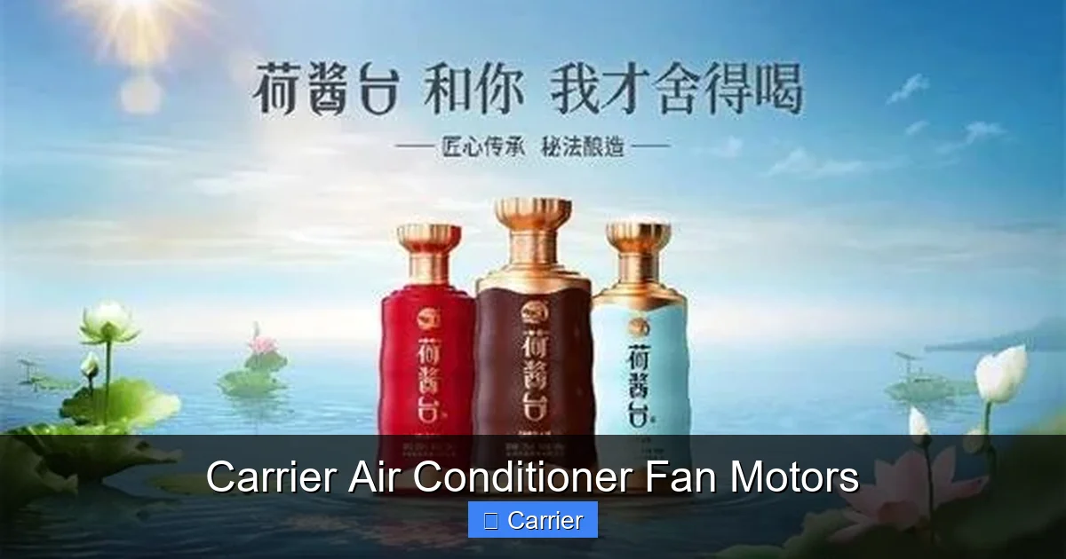 Carrier Air Conditioner Fan Motors