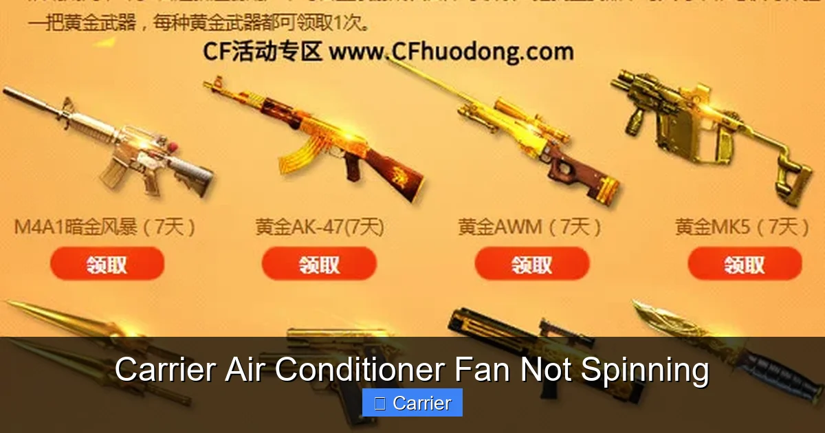 Carrier Air Conditioner Fan Not Spinning