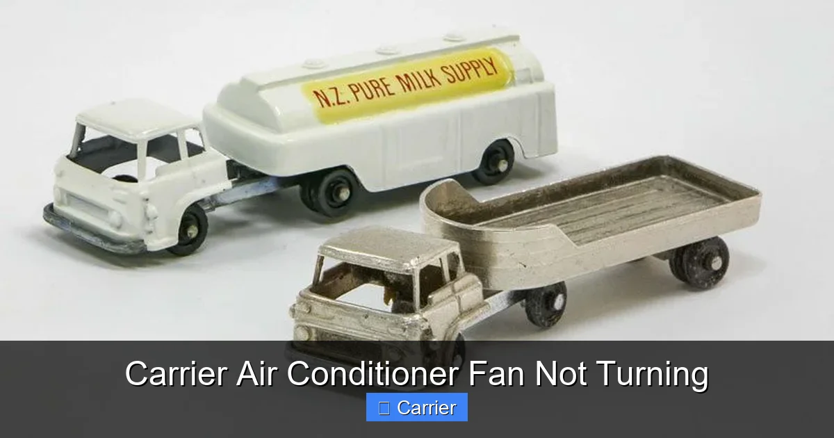 Carrier Air Conditioner Fan Not Turning
