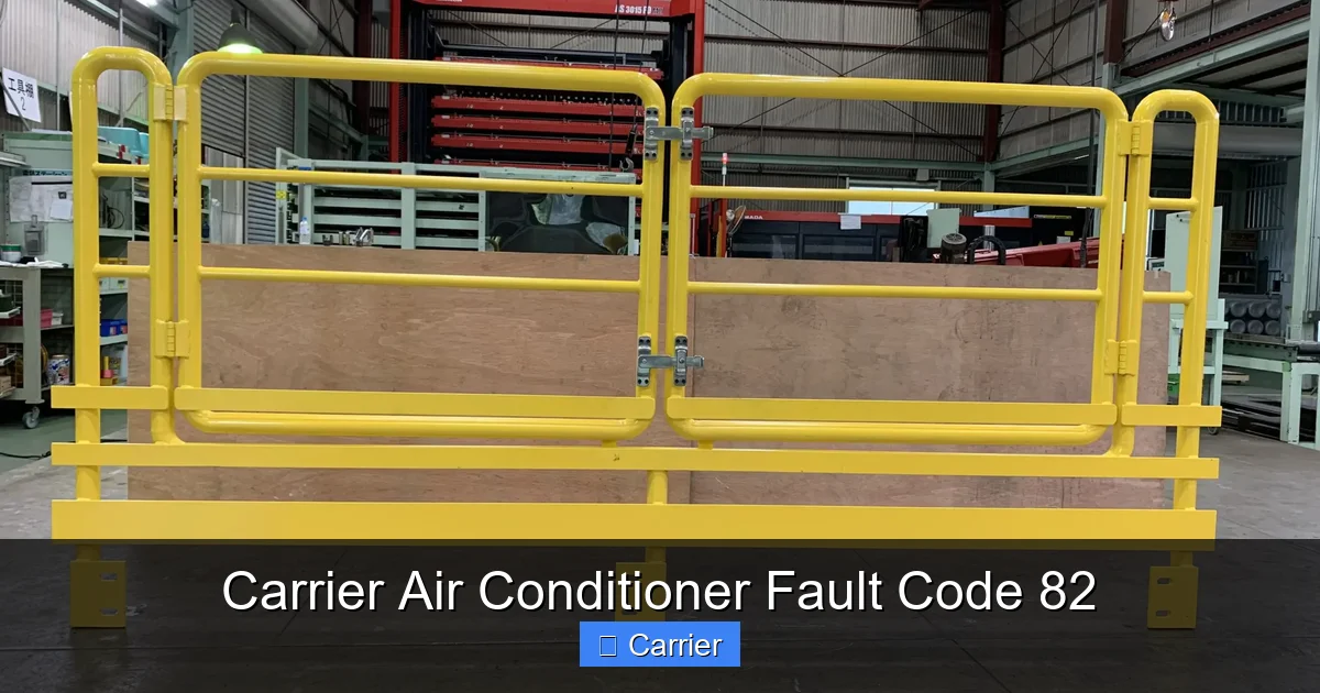 Carrier Air Conditioner Fault Code 82