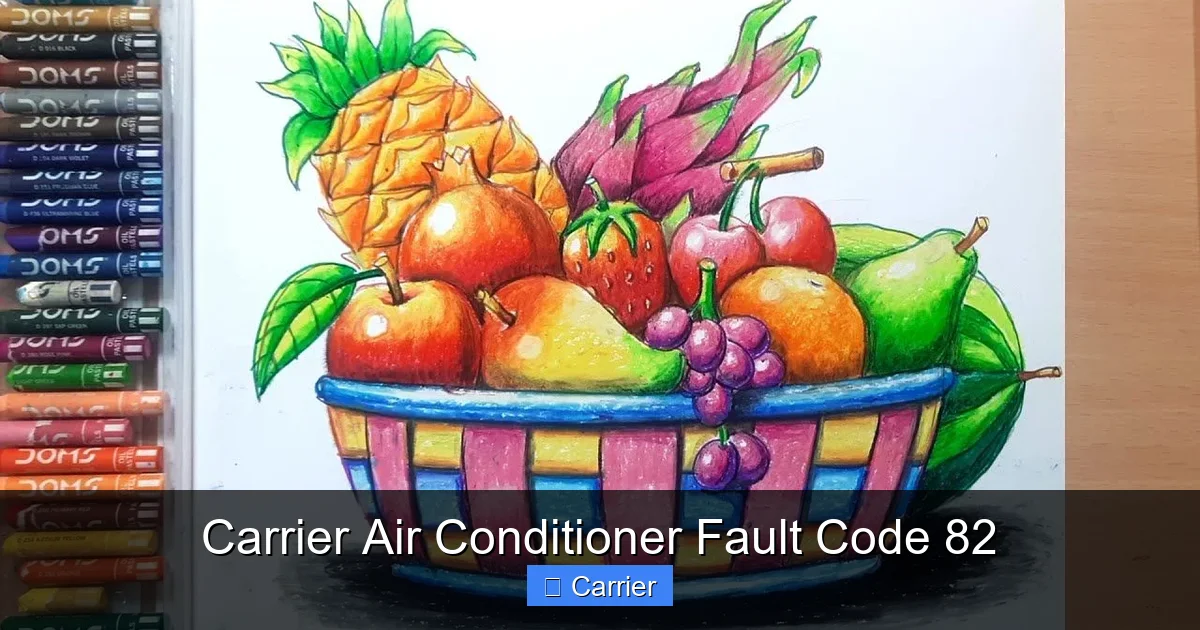 Carrier Air Conditioner Fault Code 82