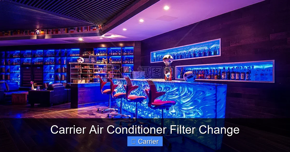 Carrier Air Conditioner Filter Change