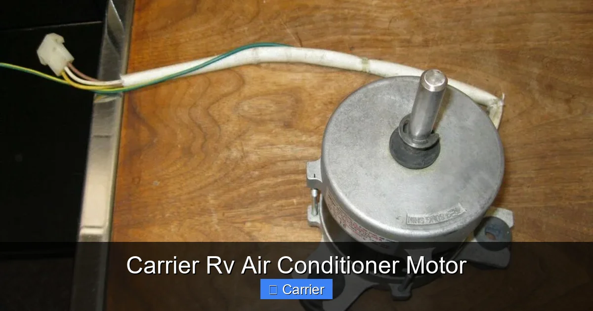 Carrier Rv Air Conditioner Motor