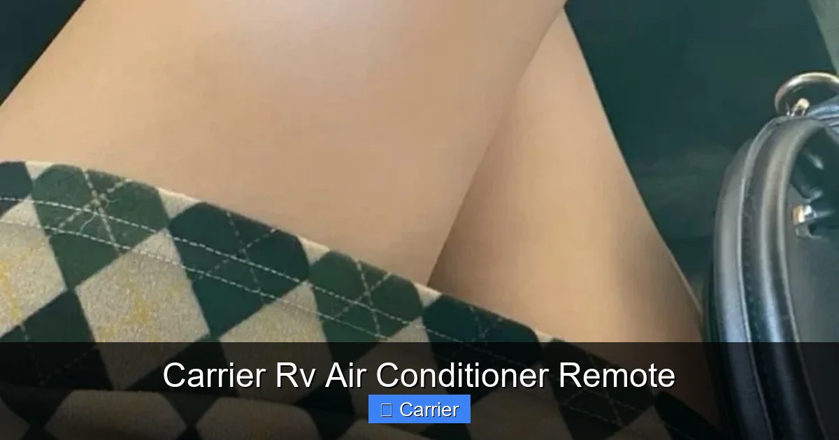 Carrier Rv Air Conditioner Remote
