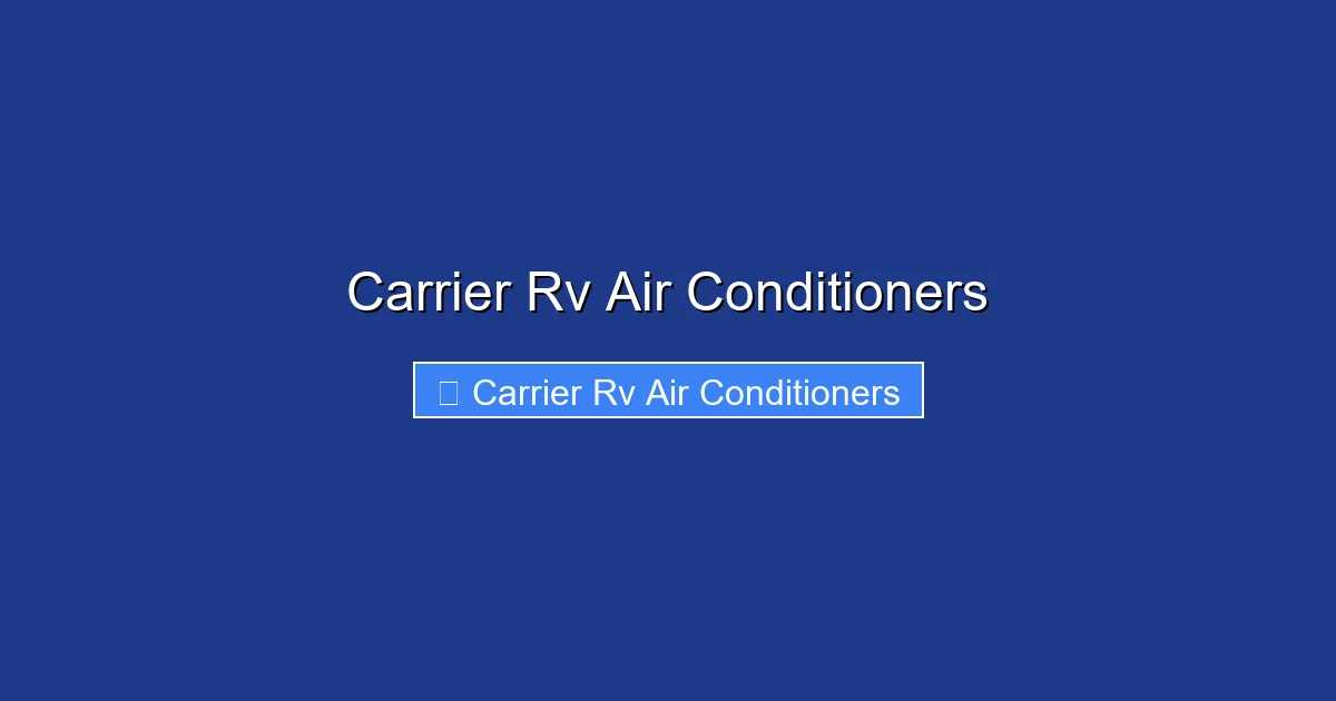 Carrier Rv Air Conditioners