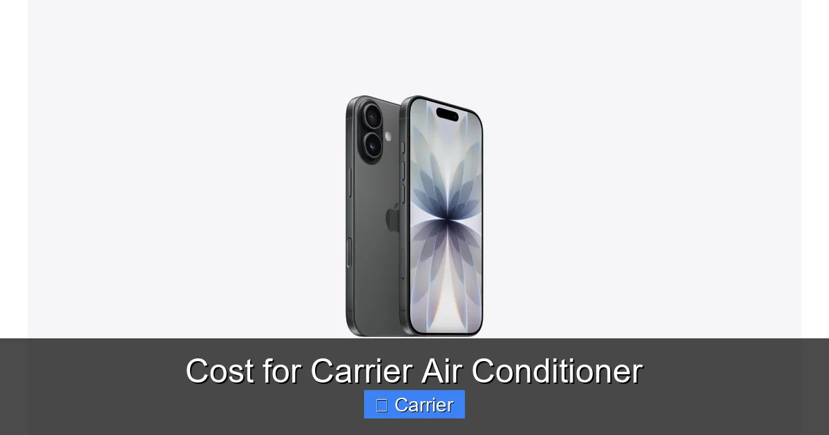 Cost for Carrier Air Conditioner