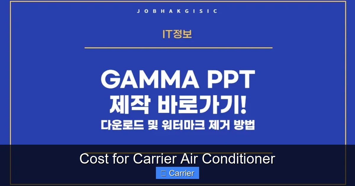 Cost for Carrier Air Conditioner