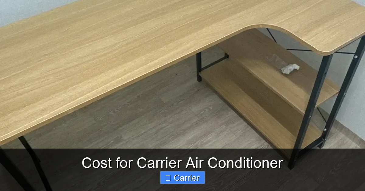 Cost for Carrier Air Conditioner