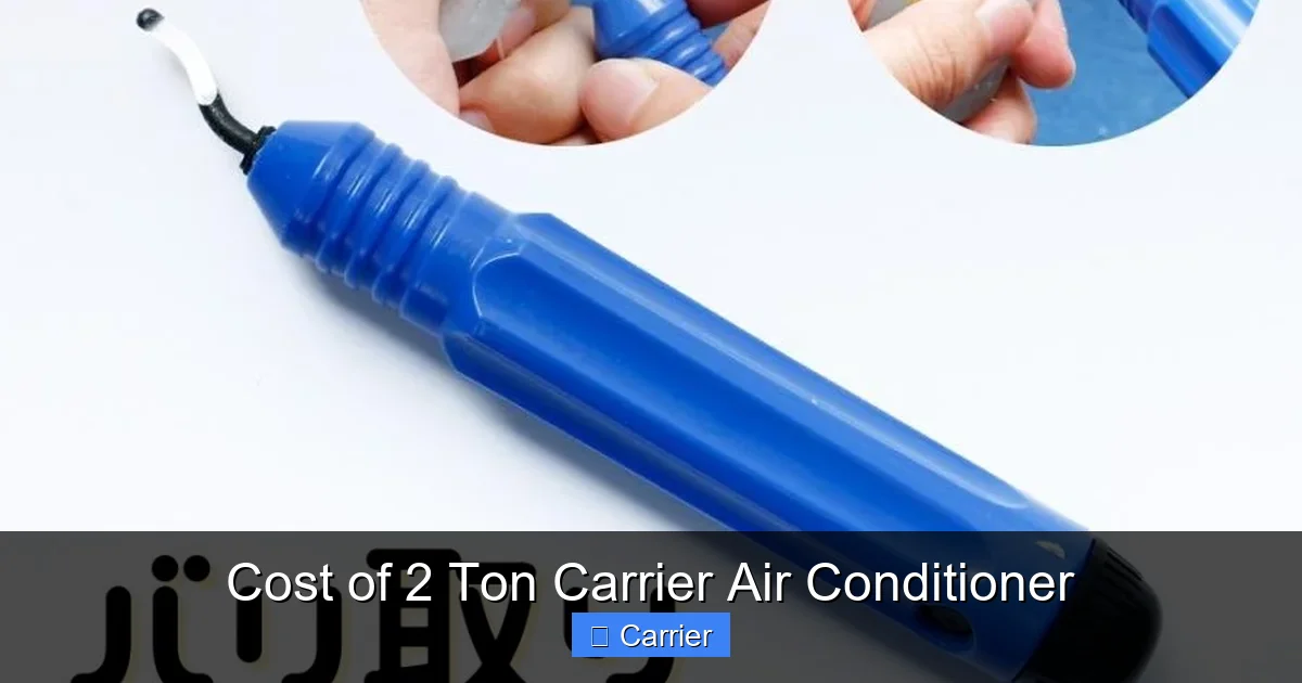Cost of 2 Ton Carrier Air Conditioner