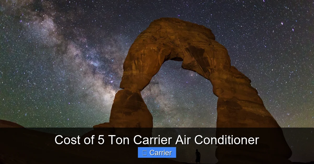 Cost of 5 Ton Carrier Air Conditioner