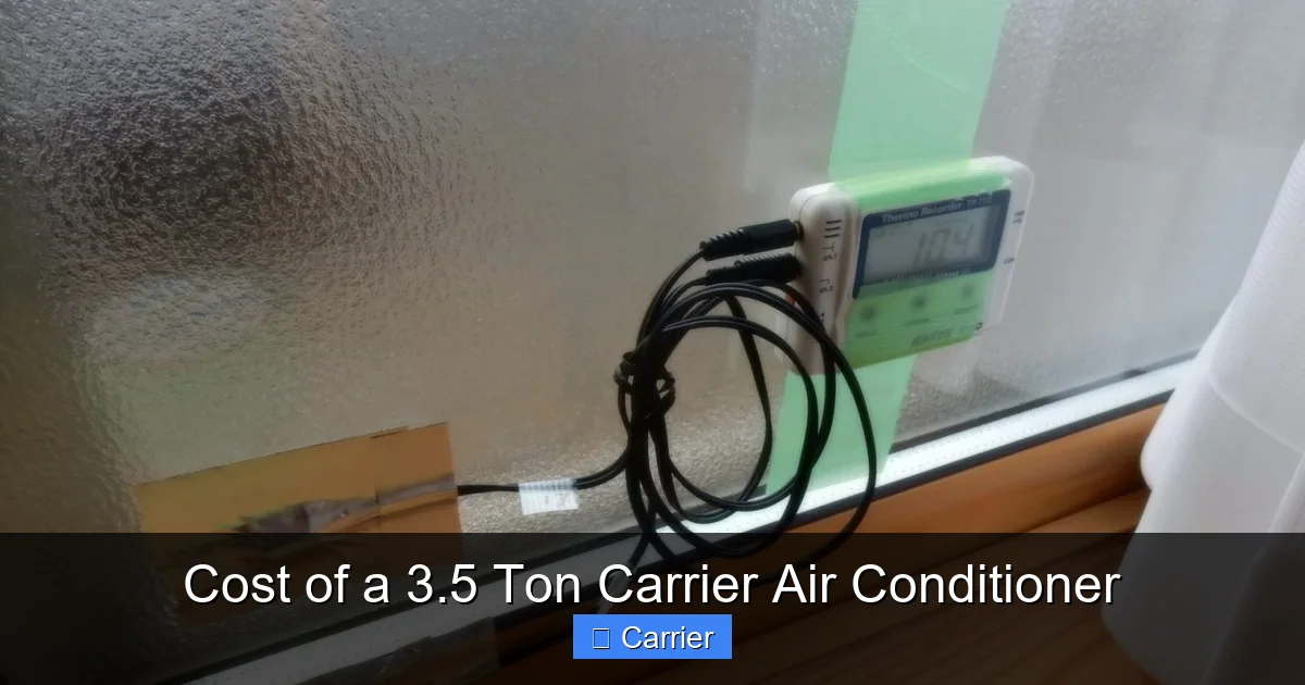 Cost of a 3.5 Ton Carrier Air Conditioner