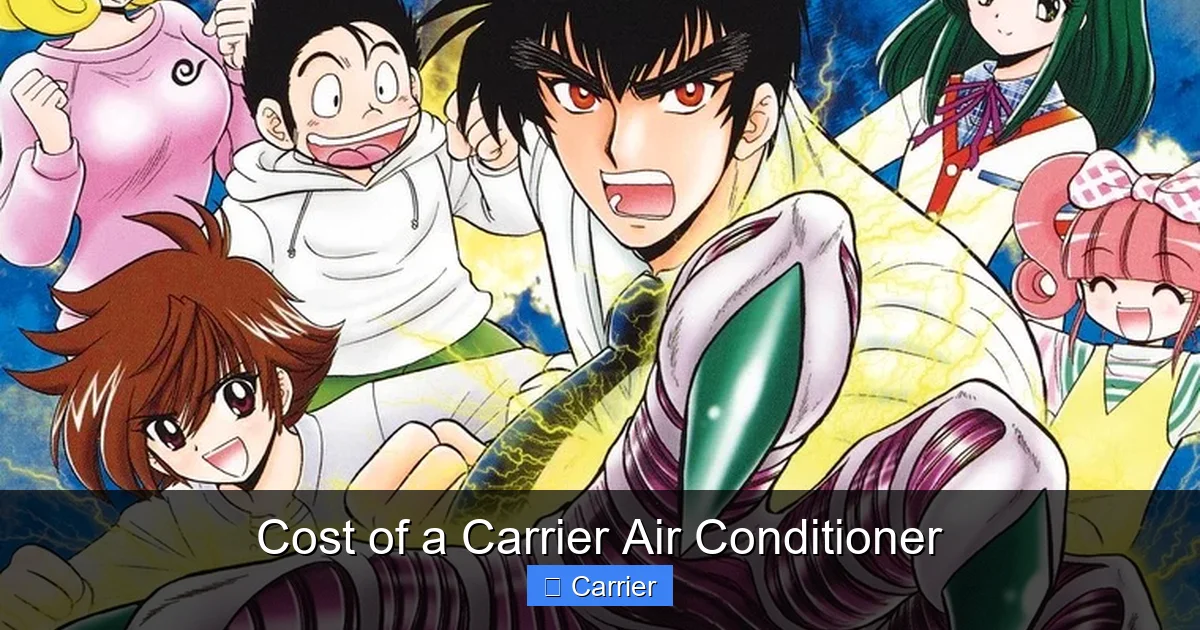 Cost of a Carrier Air Conditioner
