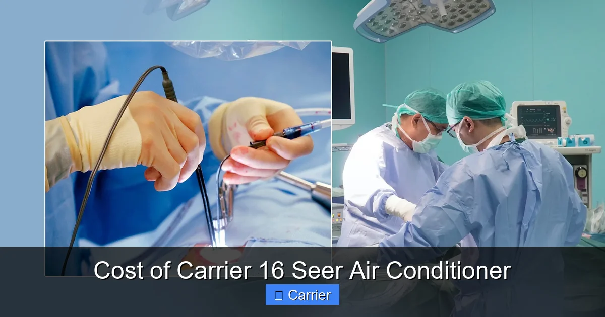 Cost of Carrier 16 Seer Air Conditioner